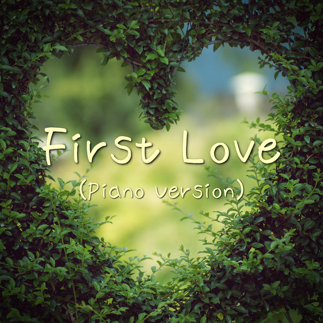 First Love - Piano Version cover art